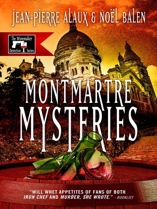 Title details for Montmartre Mysteries by Jean-Pierre Alaux - Available